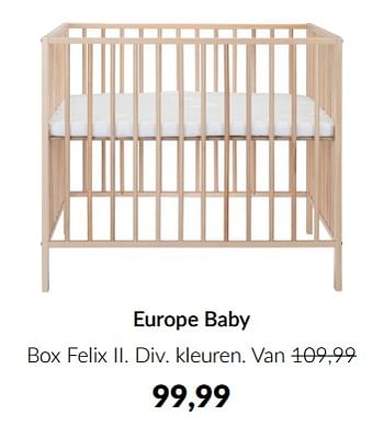 Aanbiedingen Europe baby box felix ii - Europe baby - Geldig van 19/07/2022 tot 15/08/2022 bij Babypark