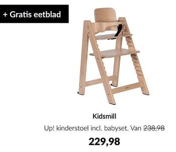 Aanbiedingen Kidsmill up! kinderstoel incl babyset - Kidsmill - Geldig van 19/07/2022 tot 15/08/2022 bij Babypark