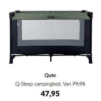 Aanbiedingen Qute q-sleep campingbed - Qute  - Geldig van 19/07/2022 tot 15/08/2022 bij Babypark