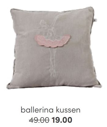 Aanbiedingen Ballerina kussen - Huismerk - Baby &amp; Tiener Megastore - Geldig van 24/07/2022 tot 30/07/2022 bij Baby & Tiener Megastore