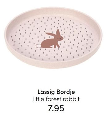 Aanbiedingen Lässig bordje little forest rabbit - Lassig - Geldig van 24/07/2022 tot 30/07/2022 bij Baby & Tiener Megastore