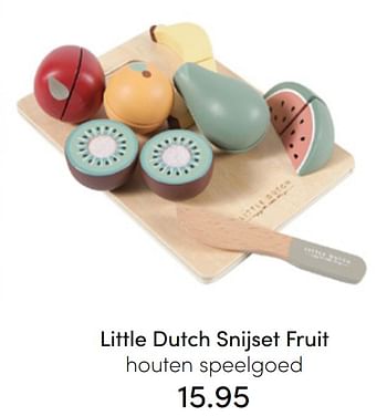 Aanbiedingen Little dutch snijset fruit houten speelgoed - Little Dutch - Geldig van 24/07/2022 tot 30/07/2022 bij Baby & Tiener Megastore