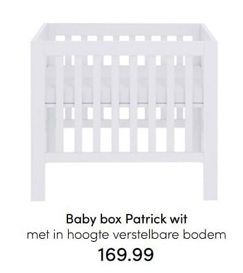 Aanbiedingen Baby box patrick wit met in hoogte verstelbare bodem - Huismerk - Baby &amp; Tiener Megastore - Geldig van 24/07/2022 tot 30/07/2022 bij Baby & Tiener Megastore
