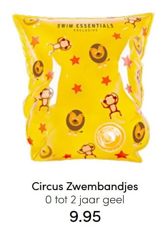 Aanbiedingen Circus zwembandjes - Swim Essentials - Geldig van 24/07/2022 tot 30/07/2022 bij Baby & Tiener Megastore