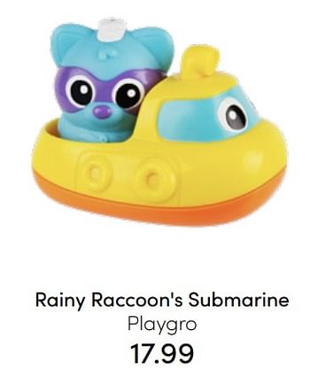 Aanbiedingen Rainy raccoon`s submarine playgro - Playgro - Geldig van 24/07/2022 tot 30/07/2022 bij Baby & Tiener Megastore