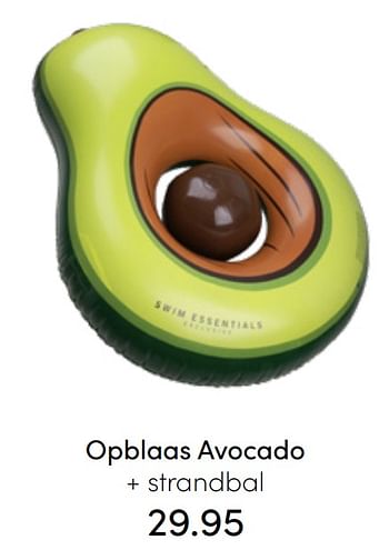 Aanbiedingen Opblaas avocado + strandbal - Swim Essentials - Geldig van 31/07/2022 tot 06/08/2022 bij Baby & Tiener Megastore
