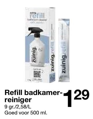 Aanbiedingen Refill badkamerreiniger - Huismerk - Zeeman  - Geldig van 30/07/2022 tot 05/08/2022 bij Zeeman