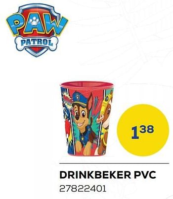 Aanbiedingen Drinkbeker pvc - PAW  PATROL - Geldig van 01/08/2022 tot 09/09/2022 bij Supra Bazar