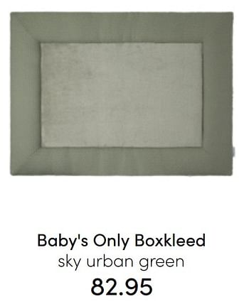 Aanbiedingen Baby`s only boxkleed sky urban green - Baby's Only - Geldig van 31/07/2022 tot 06/08/2022 bij Baby & Tiener Megastore