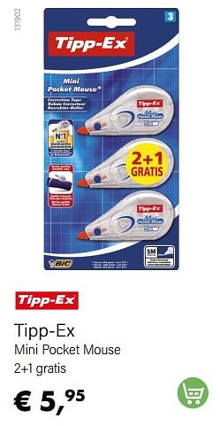 Aanbiedingen Tipp-ex mini pocket mouse - Tipp-Ex - Geldig van 01/08/2022 tot 31/08/2022 bij Multi Bazar