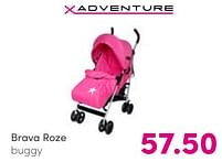 Aanbiedingen Brava roze buggy - Xadventure - Geldig van 07/08/2022 tot 13/08/2022 bij Baby & Tiener Megastore