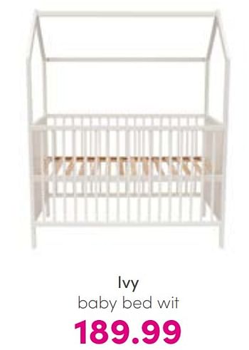 Aanbiedingen Ivy baby bed wit - Huismerk - Baby &amp; Tiener Megastore - Geldig van 07/08/2022 tot 13/08/2022 bij Baby & Tiener Megastore