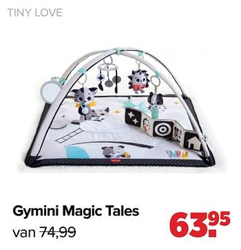 Aanbiedingen Tiny love gymini magic tales - Tiny Love - Geldig van 01/08/2022 tot 27/08/2022 bij Baby-Dump