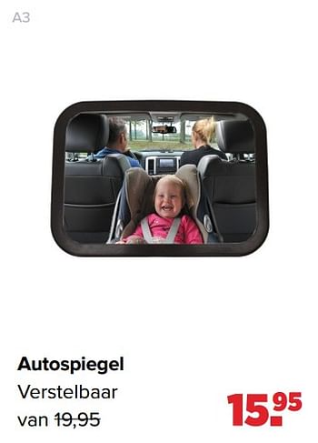 Aanbiedingen A3 autospiegel verstelbaar - A3 Baby - Geldig van 01/08/2022 tot 27/08/2022 bij Baby-Dump