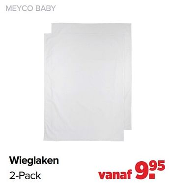 Aanbiedingen Wieglaken - Meyco - Geldig van 01/08/2022 tot 27/08/2022 bij Baby-Dump