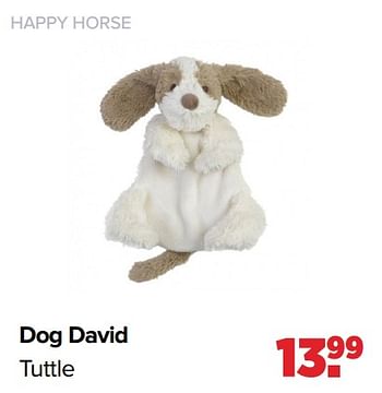 Aanbiedingen Happy horse dog david tuttle - Happy Horse - Geldig van 01/08/2022 tot 27/08/2022 bij Baby-Dump