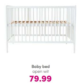 Aanbiedingen Baby bed open wit - Huismerk - Baby &amp; Tiener Megastore - Geldig van 14/08/2022 tot 20/08/2022 bij Baby & Tiener Megastore