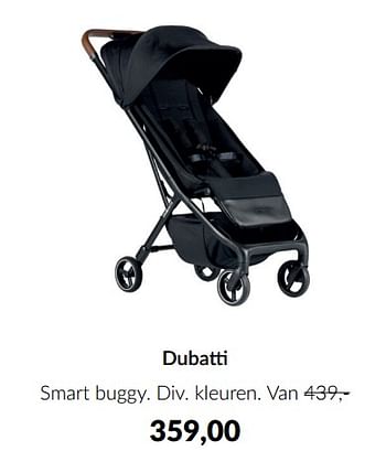 Aanbiedingen Dubatti smart buggy - Dubatti  - Geldig van 16/08/2022 tot 19/09/2022 bij Babypark