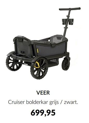 Aanbiedingen Veer cruiser bolderkar - Veer - Geldig van 16/08/2022 tot 19/09/2022 bij Babypark