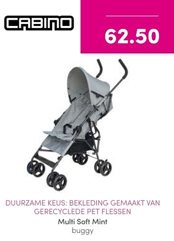 Aanbiedingen Multi soft mint buggy - Cabino - Geldig van 21/08/2022 tot 27/08/2022 bij Baby & Tiener Megastore