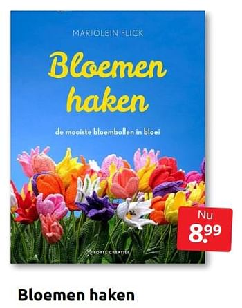 Aanbiedingen Bloemen haken - Huismerk - Boekenvoordeel - Geldig van 20/08/2022 tot 28/08/2022 bij Boekenvoordeel