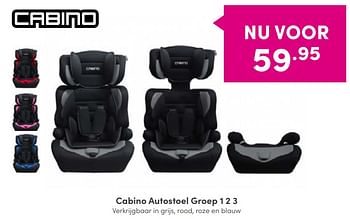 Aanbiedingen Cabino autostoel - Cabino - Geldig van 28/08/2022 tot 03/09/2022 bij Baby & Tiener Megastore