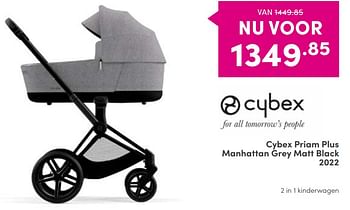 Aanbiedingen Cybex priam plus manhattan grey matt black 2 in 1 kinderwagen - Cybex - Geldig van 28/08/2022 tot 03/09/2022 bij Baby & Tiener Megastore
