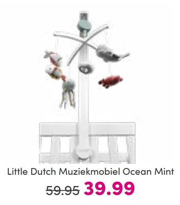Aanbiedingen Little dutch muziekmobiel ocean mint - Little Dutch - Geldig van 28/08/2022 tot 03/09/2022 bij Baby & Tiener Megastore