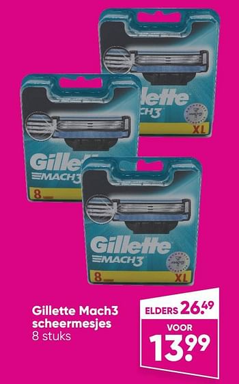 Aanbiedingen Gillette mach3 scheermesjes - Gillette - Geldig van 29/08/2022 tot 11/09/2022 bij Big Bazar