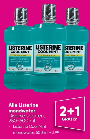 Aanbiedingen Listerine cool mint mondwater - Listerine - Geldig van 29/08/2022 tot 11/09/2022 bij Big Bazar