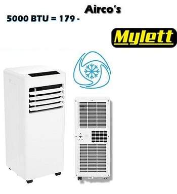 Aanbiedingen Mylett airco`s 5000 btu - Mylett  - Geldig van 18/08/2022 tot 11/09/2022 bij Itek