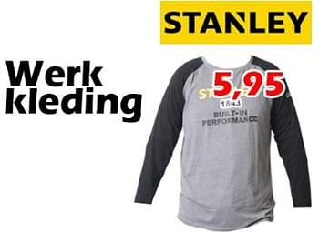 Aanbiedingen Werk kleding - Stanley - Geldig van 18/08/2022 tot 11/09/2022 bij Itek