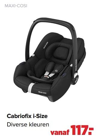 Aanbiedingen Cabriofix i-size - Maxi-cosi - Geldig van 29/08/2022 tot 24/09/2022 bij Baby-Dump