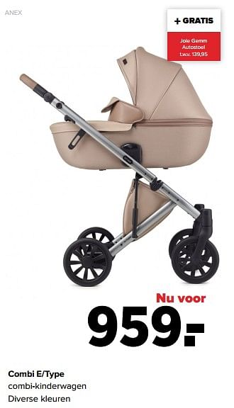 Aanbiedingen Combi e-type combi-kinderwagen - Anex - Geldig van 29/08/2022 tot 24/09/2022 bij Baby-Dump