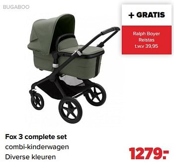 Aanbiedingen Fox 3 complete set combi-kinderwagen - Bugaboo - Geldig van 29/08/2022 tot 24/09/2022 bij Baby-Dump