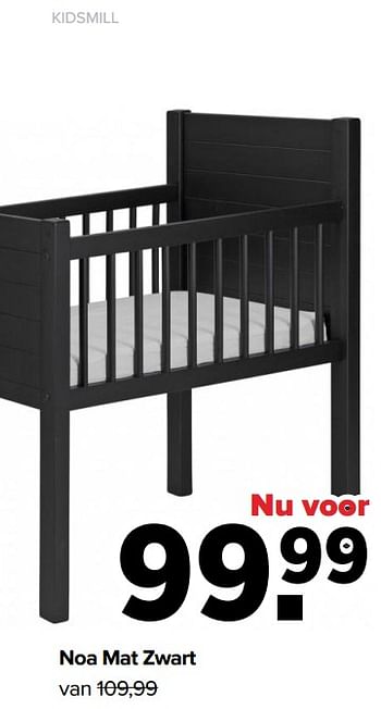 Aanbiedingen Noa mat zwart - Kidsmill - Geldig van 29/08/2022 tot 24/09/2022 bij Baby-Dump