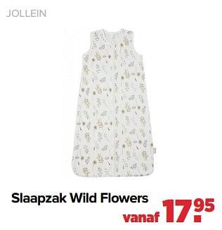 Aanbiedingen Slaapzak wild flowers - Jollein - Geldig van 29/08/2022 tot 24/09/2022 bij Baby-Dump
