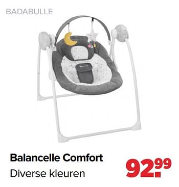 Aanbiedingen Balancelle comfort - Badabulle - Geldig van 29/08/2022 tot 24/09/2022 bij Baby-Dump