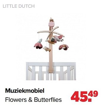 Aanbiedingen Muziekmobiel flowers + butterflies - Little Dutch - Geldig van 29/08/2022 tot 24/09/2022 bij Baby-Dump