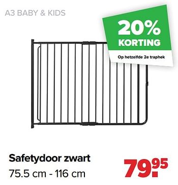 Aanbiedingen Safetydoor zwart - A3 Baby &amp; Kids - Geldig van 29/08/2022 tot 24/09/2022 bij Baby-Dump