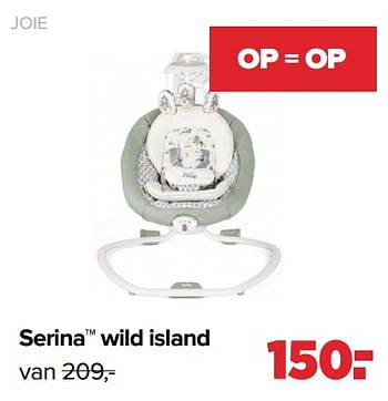 Aanbiedingen Serina™ wild island - Joie - Geldig van 29/08/2022 tot 24/09/2022 bij Baby-Dump