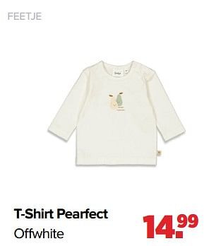 Aanbiedingen T-shirt pearfect offwhite - Feetje - Geldig van 29/08/2022 tot 24/09/2022 bij Baby-Dump