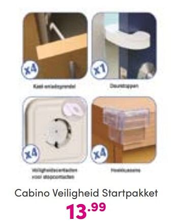 Aanbiedingen Cabino veiligheid startpakket - Cabino - Geldig van 04/09/2022 tot 10/09/2022 bij Baby & Tiener Megastore
