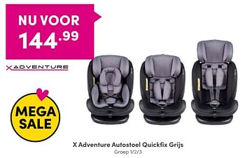 Aanbiedingen X adventure autostoel quickfix grijs - Xadventure - Geldig van 04/09/2022 tot 10/09/2022 bij Baby & Tiener Megastore