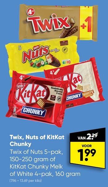Aanbiedingen Twix nuts of kitkat chunky - Huismerk - Big Bazar - Geldig van 12/09/2022 tot 25/09/2022 bij Big Bazar