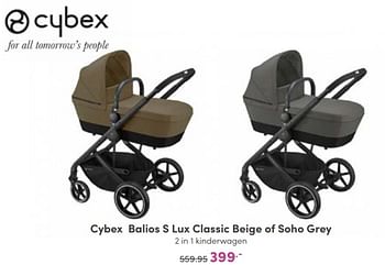 Aanbiedingen Cybex balios s lux classic beige of soho grey 2 in 1 kinderwagen - Cybex - Geldig van 25/09/2022 tot 01/10/2022 bij Baby & Tiener Megastore
