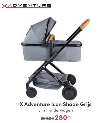 Aanbiedingen X adventure icon shade grijs 3 in 1 kinderwagen - Xadventure - Geldig van 25/09/2022 tot 01/10/2022 bij Baby & Tiener Megastore