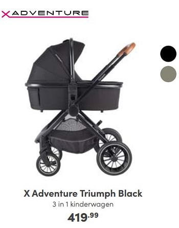 Aanbiedingen X adventure triumph black 3 in 1 kinderwagen - Xadventure - Geldig van 25/09/2022 tot 01/10/2022 bij Baby & Tiener Megastore