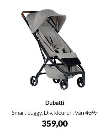 Aanbiedingen Dubatti smart buggy - Dubatti  - Geldig van 20/09/2022 tot 17/10/2022 bij Babypark