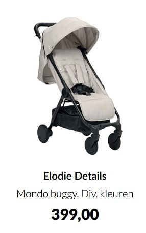Aanbiedingen Elodie details mondo buggy - Modular - Geldig van 20/09/2022 tot 17/10/2022 bij Babypark
